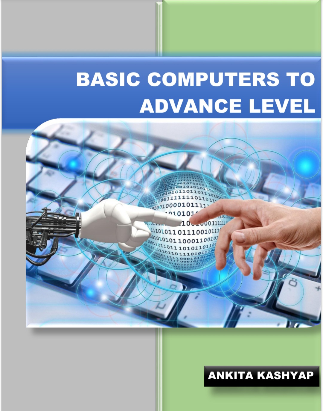 Basic Computers To Advance Level (Basic Batch 1)